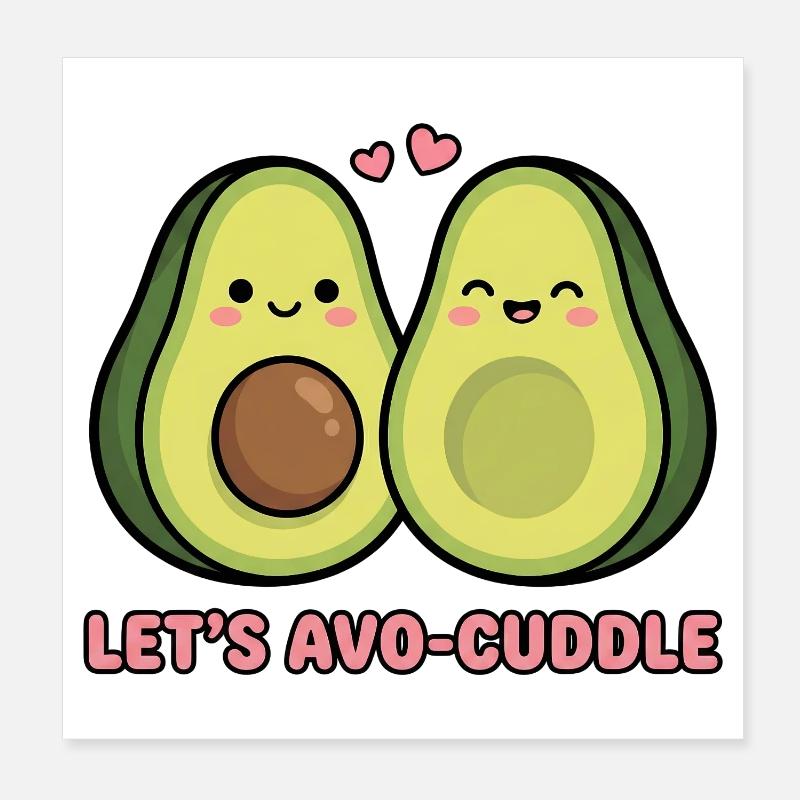 Faisons un câlin avo | Jeu de mots mignon avec un couple d’avocats Poster 20 x 20 cm