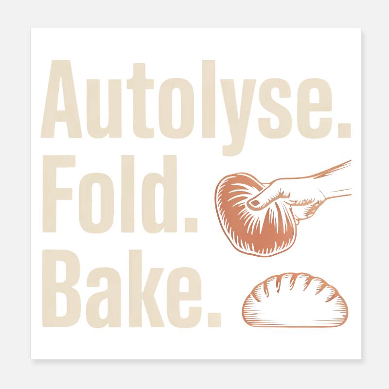 Autolyse Fold Bake Bread Art Poster 8" x 8" (20x20 cm)