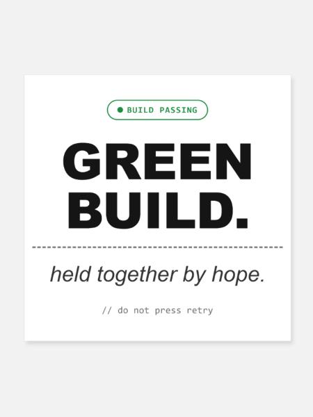 Green Build. Held Together By Hope. - Poster 20x20 cm - Weiß