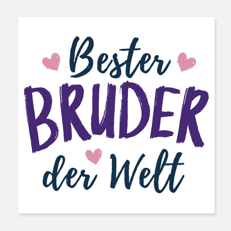 Bester Bruder der Welt - Bruder des Jahres - Poster 20x20 cm - Weiß