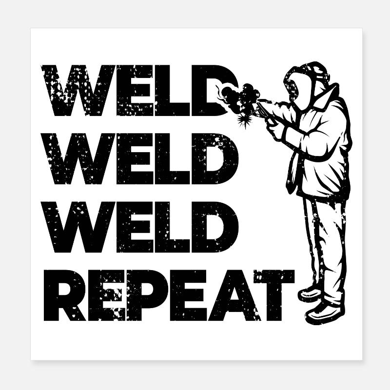 Repeat welding Poster 8" x 8" (20x20 cm)