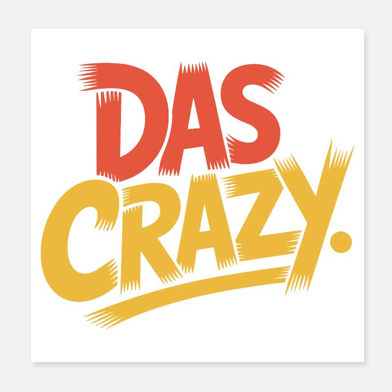 The Crazy Youth Language Insider Meme Cool Crazy Poster 8" x 8" (20x20 cm)