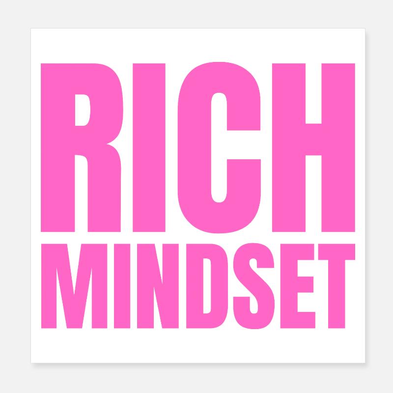 Rich Mindset motivation succès attitude Poster 20 x 20 cm