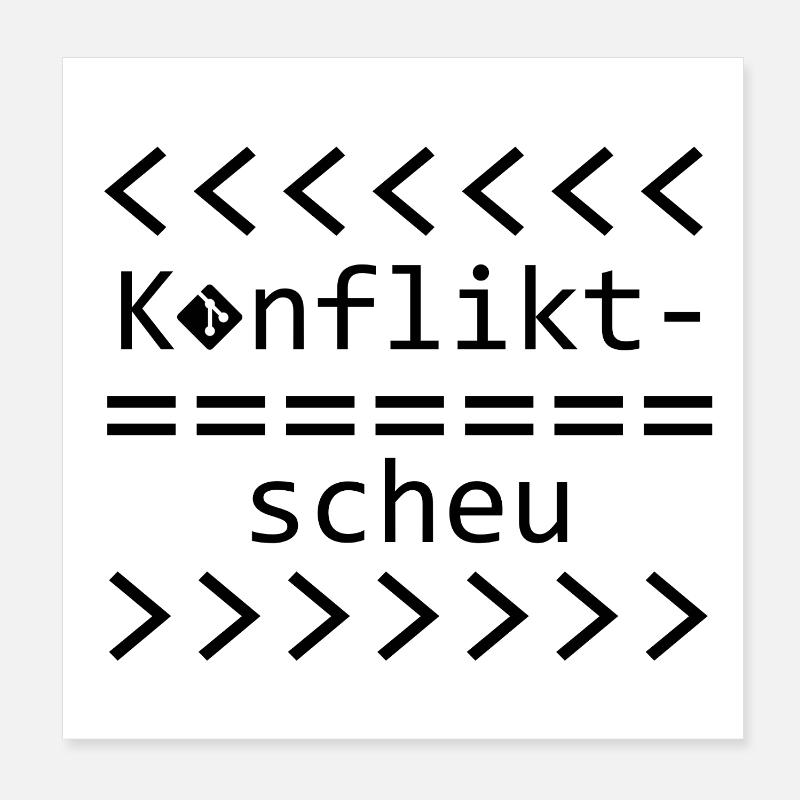 Konfliktaversion Git Nerd Shirt Poster 20x20 cm