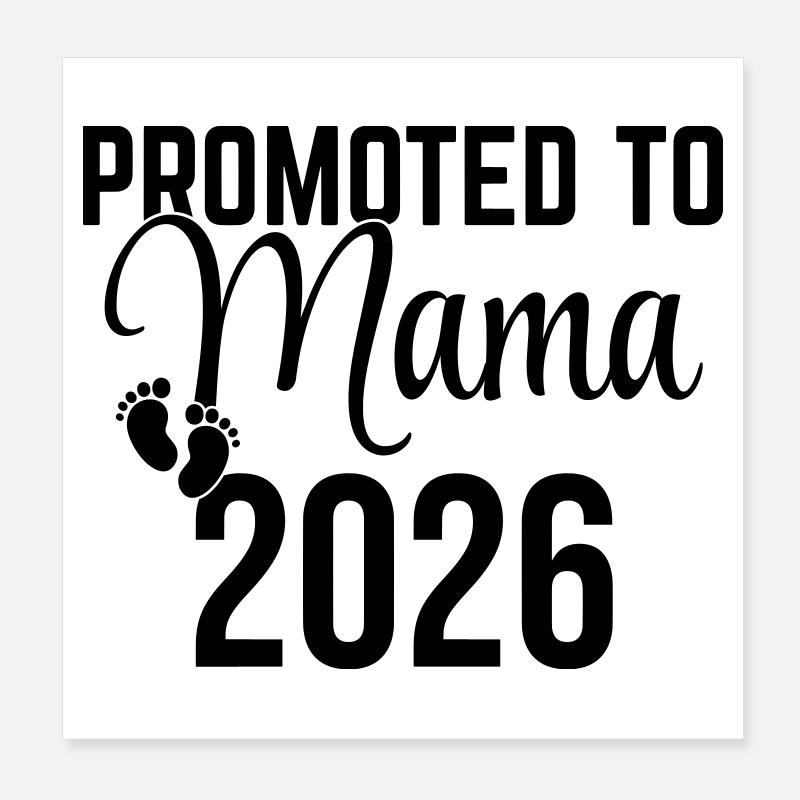 Promoted to Mama 2026 – Werdende Mutter Design Poster 20x20 cm