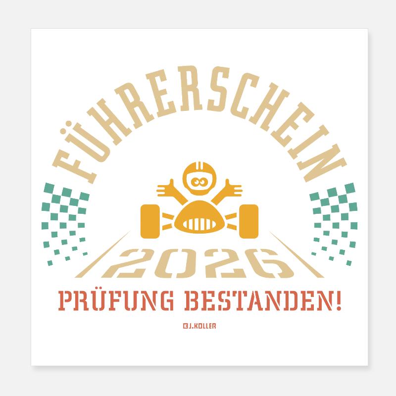 Driving licence 2026 – driving test passed! (4C) Poster 8" x 8" (20x20 cm)