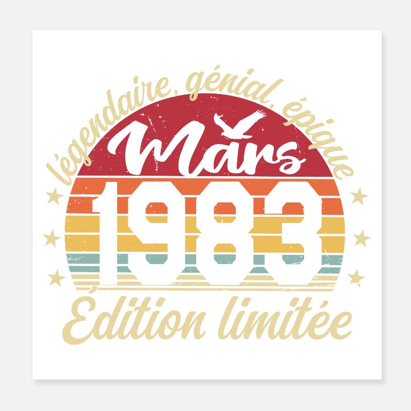 Mars 1983 43 ans Cadeau Anniversaire Mars 1983 Poster 20 x 20 cm