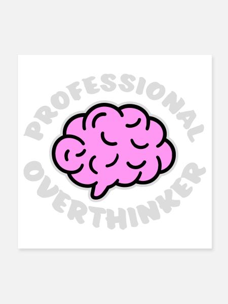Professional Overthinker Lustig Grübeln Angst Logo - Poster 20x20 cm - Weiß - Vorne