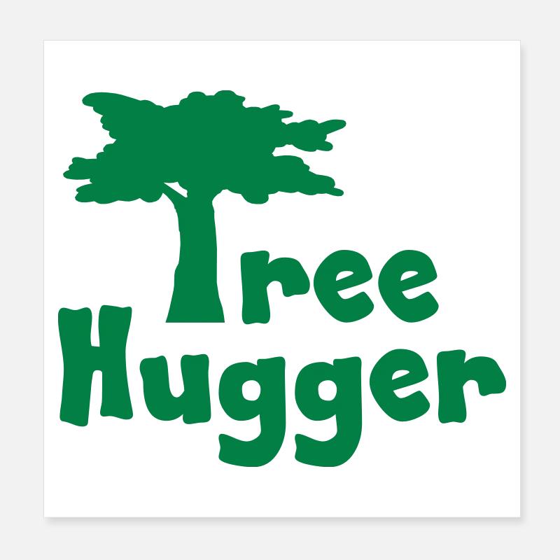 Tree Hugger Poster 8" x 8" (20x20 cm)