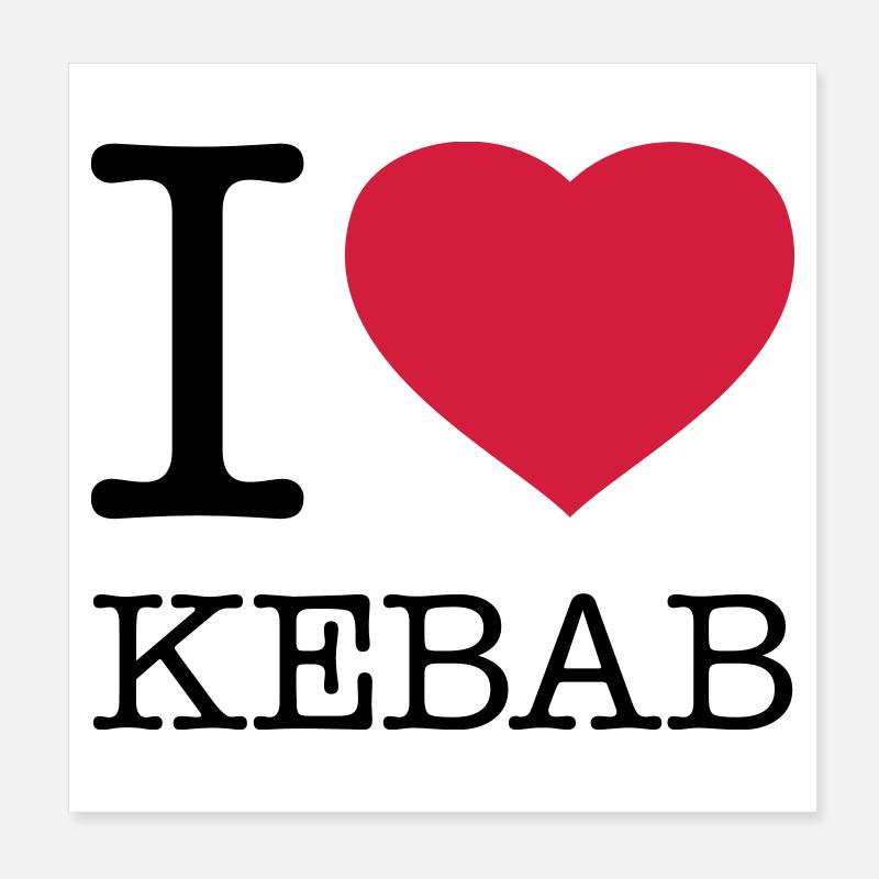I LOVE KEBAB Poster 20 x 20 cm