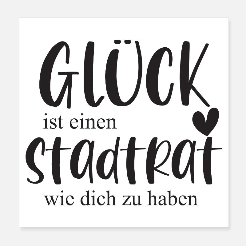 Stadtrat Ehrenamt Stadt Gemeinde Geschenk Poster 20x20 cm