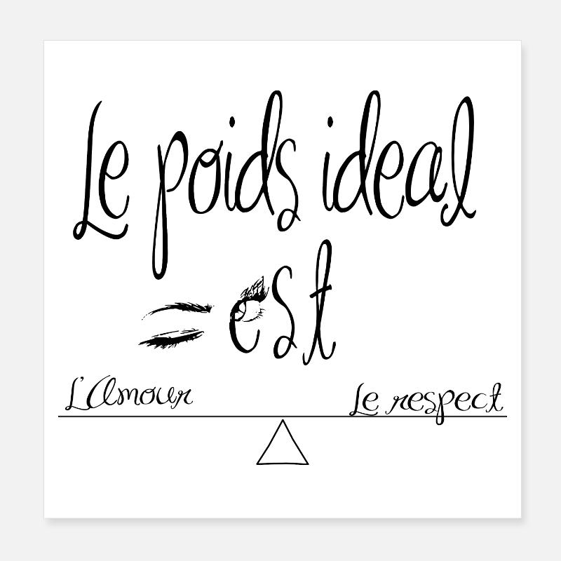 le poids idéal Poster 20 x 20 cm