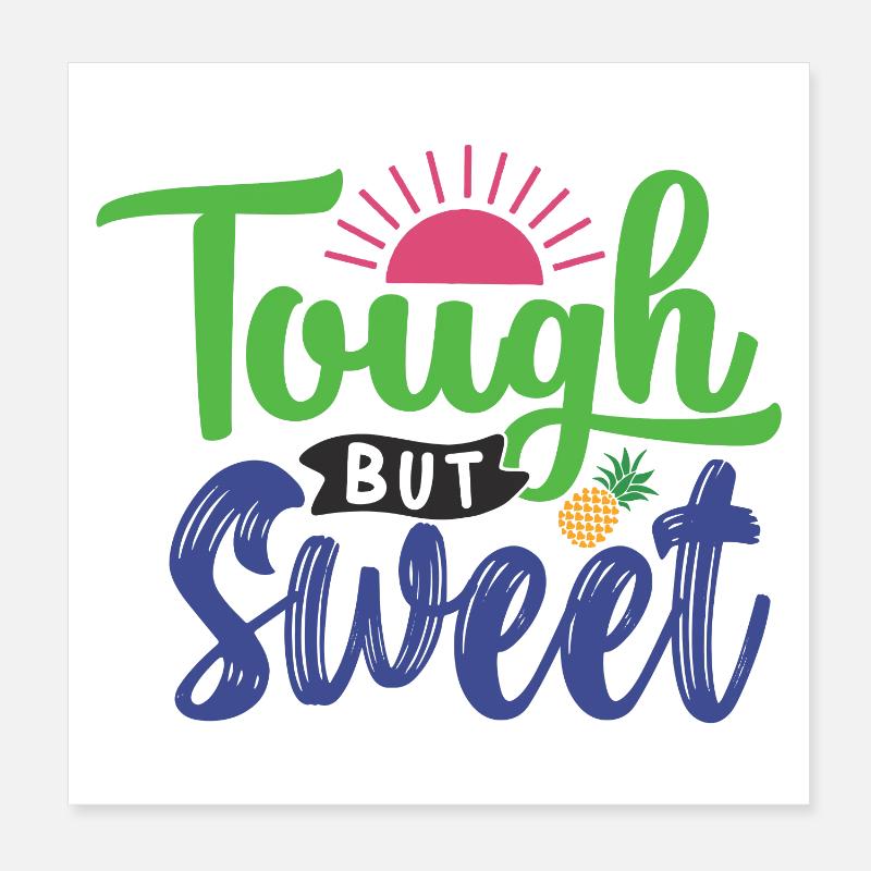 Dur mais doux Poster 20 x 20 cm