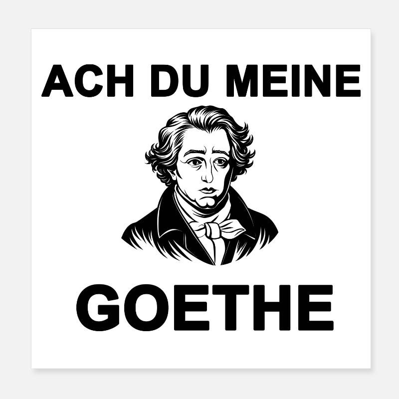 Oh mon Goethe Poster 20 x 20 cm