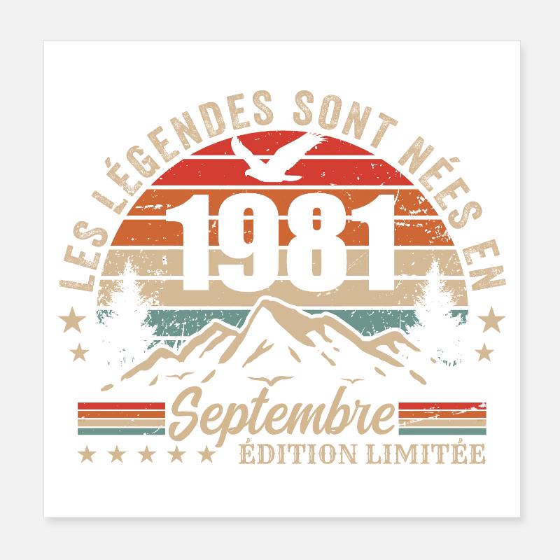 légendaire depuis septembre 1981 | septembre 1981 Poster 20 x 20 cm