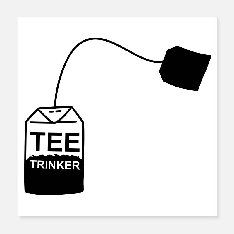 Tee_Kaffee_Earl_Grey_Teetrinker_Teesorten Poster 20 x 20 cm