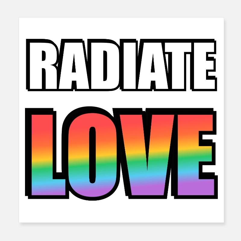 Radiate Love Rainbow Poster 8" x 8" (20x20 cm)
