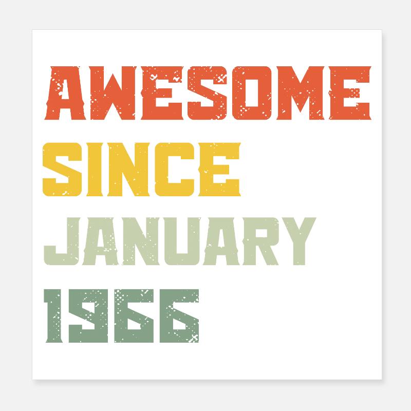 Großartig seit Januar 1966 Geburtstagsgeschenk Poster 20x20 cm