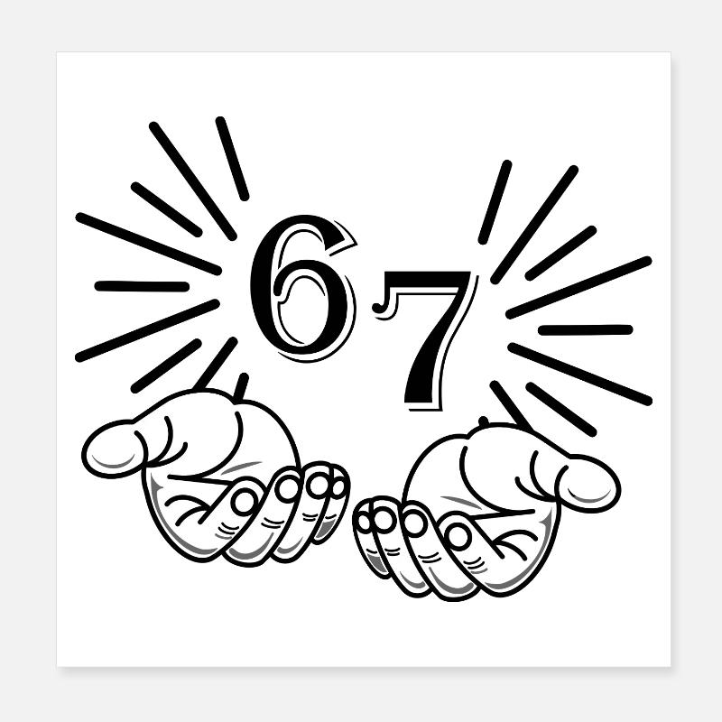 67 Meme Hands, Déclaration Virale Design Poster 20 x 20 cm