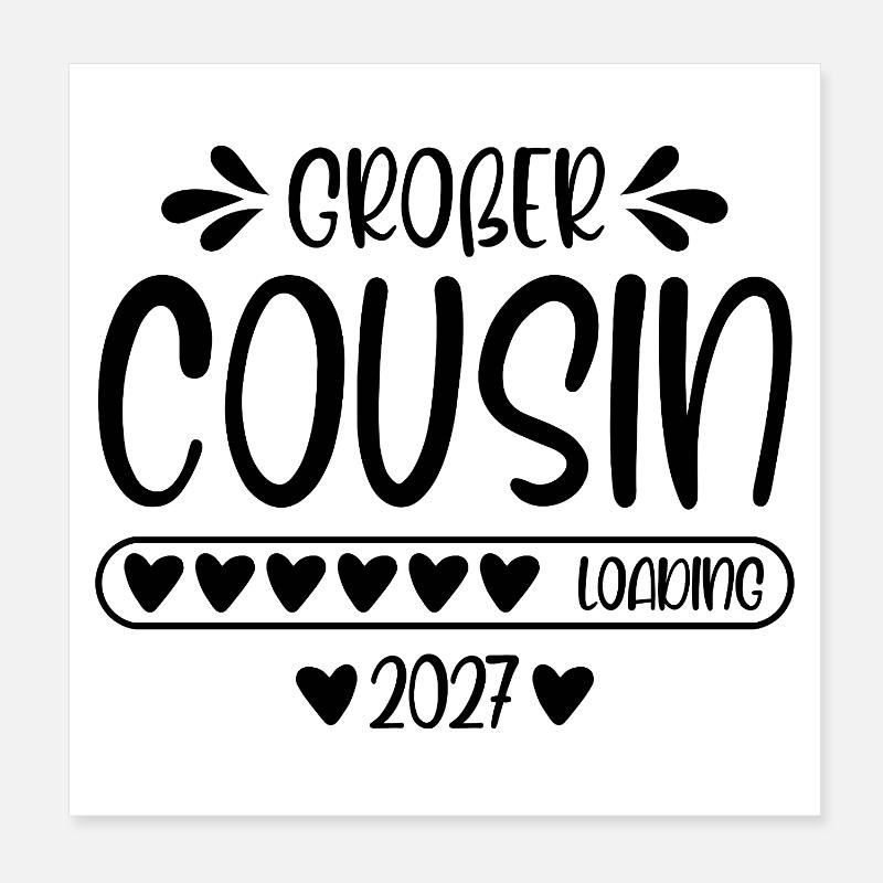 Big Cousin 2027 chargement Poster 20 x 20 cm