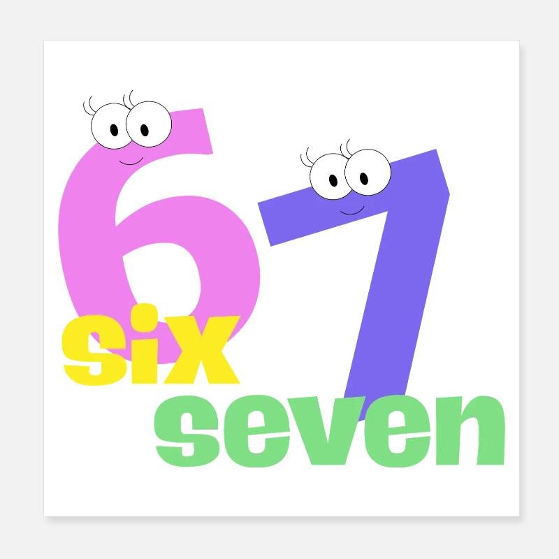 Six Seven Trend Poster 8" x 8" (20x20 cm)