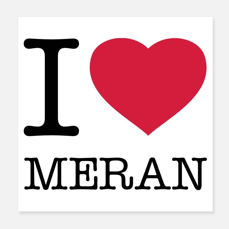 I LOVE MERAN Poster 20 x 20 cm
