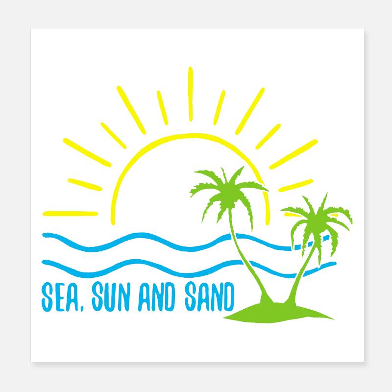 Sea, sun and sand Poster 8" x 8" (20x20 cm)