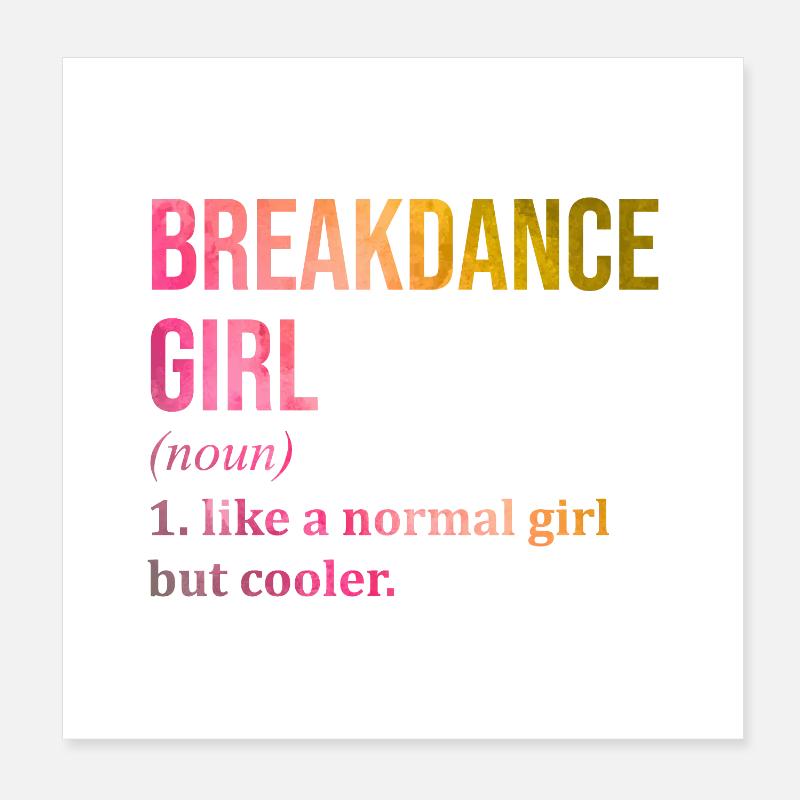 Danse break Poster 20 x 20 cm