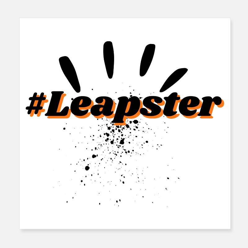 Hash tag Slogan Leapster Poster 20 x 20 cm