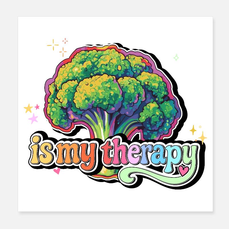 Le brocoli est ma thérapie Poster 20 x 20 cm