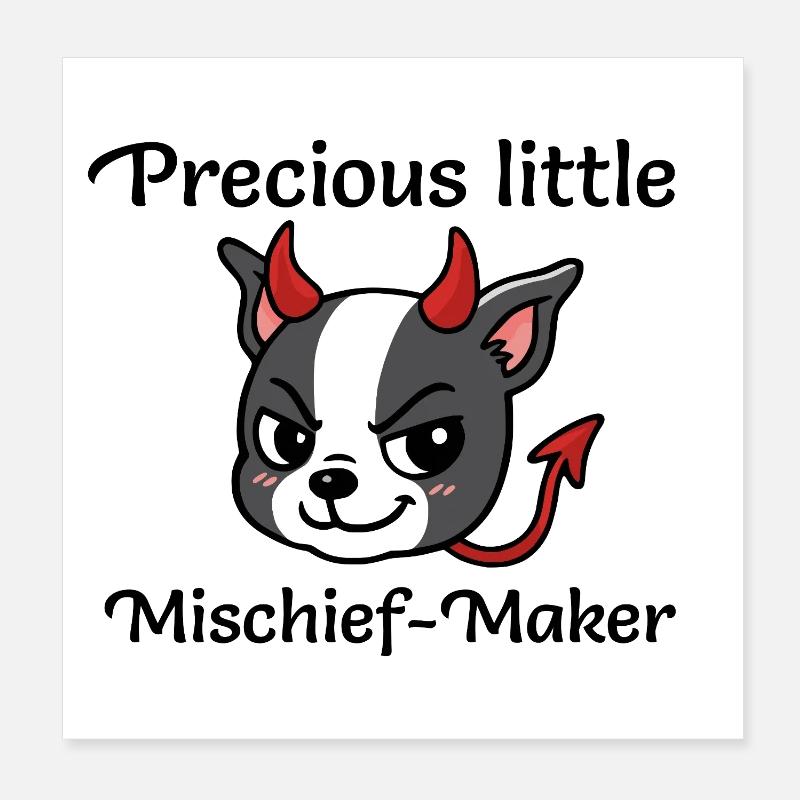 Precious Little Mischief-Maker - Poster 8" x 8" (20x20 cm) - white