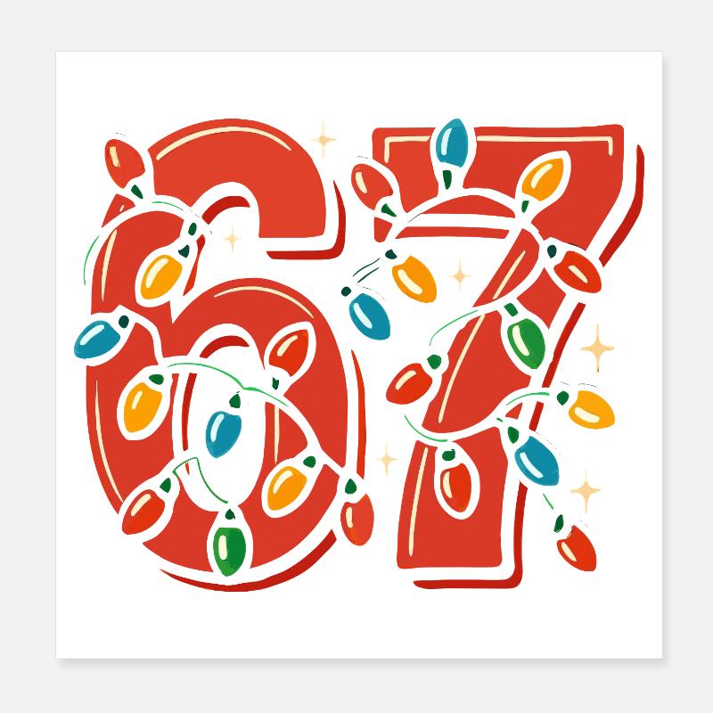 Noël 6-7 Fun 67 Numéro 6-7 6 7 Noël Six Si Poster 20 x 20 cm