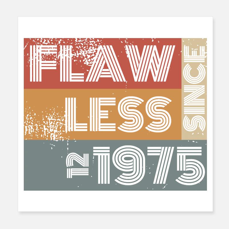 50th Birthday Flawless since 12/1975 Poster 8" x 8" (20x20 cm)