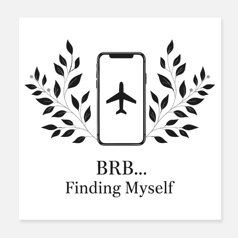 BRB... Tu me cherches Poster 20 x 20 cm