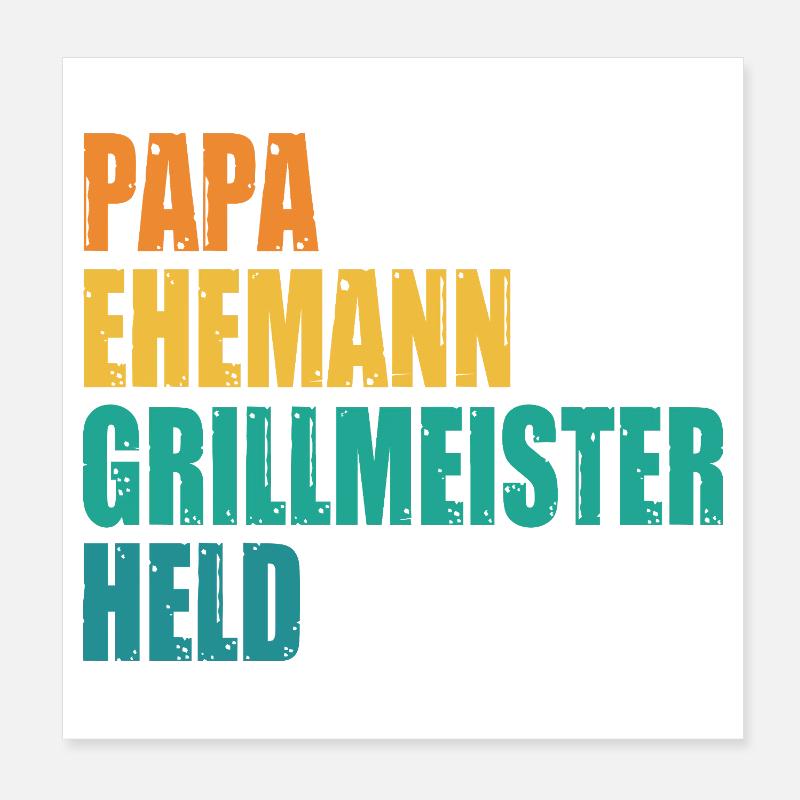 Papa Ehemann Grillmeister Held Poster 20x20 cm