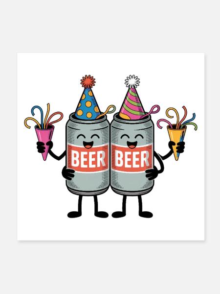 Beer Can Birthday - Funny T-Shirt - Poster 8" x 8" (20x20 cm) - white - Front