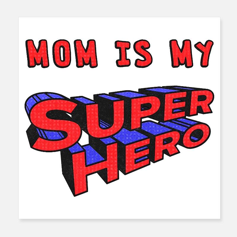 Mama ist meine Superheldin Poster 20x20 cm