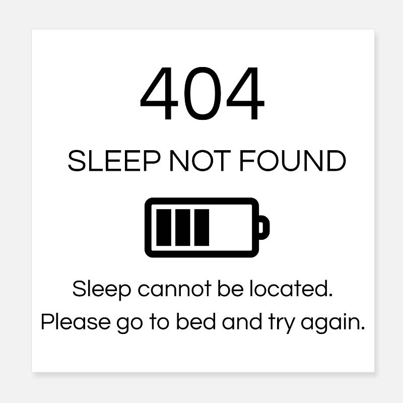 404 Sommeil introuvable Poster 20 x 20 cm