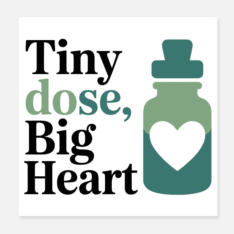 Homeopathy Tiny Dose Big Heart Professional Gear  Poster 8" x 8" (20x20 cm)