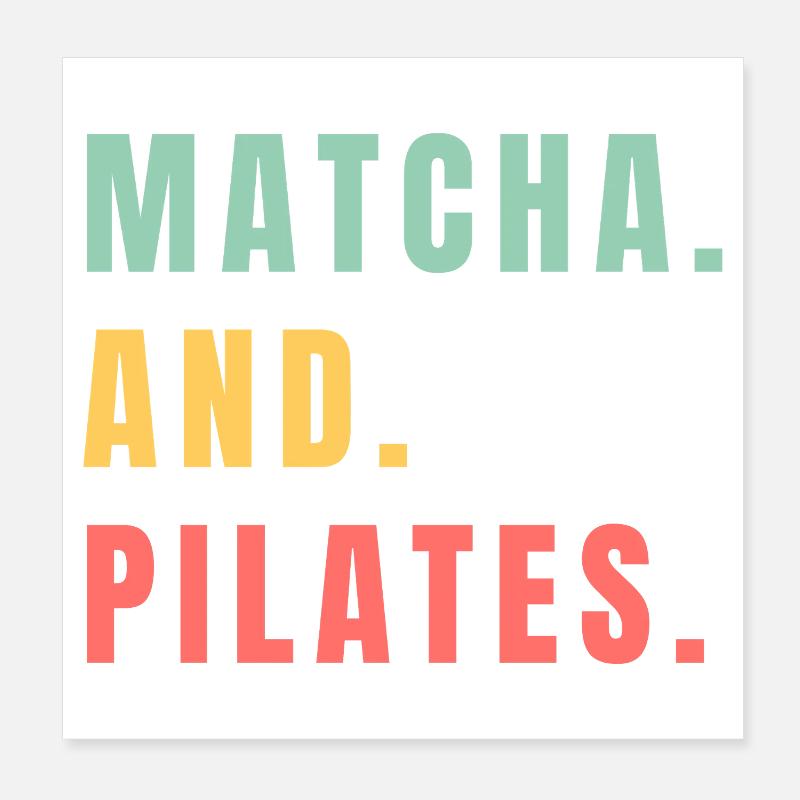 MATCHA ET PILATES Poster 20 x 20 cm