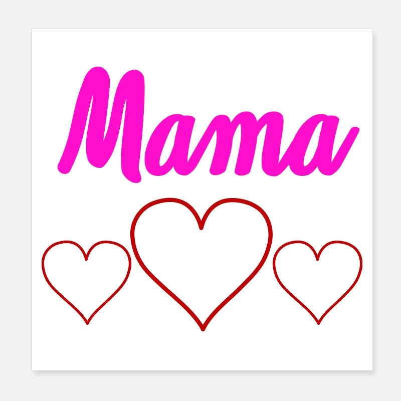 Mama Herzchen  Poster 20x20 cm
