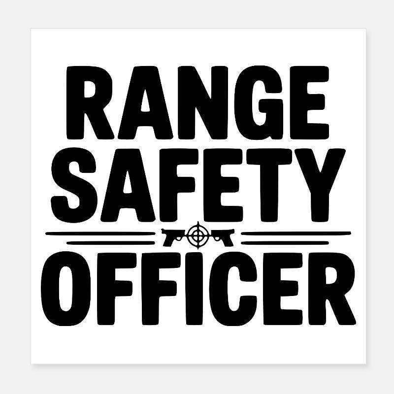 Range Safety Officer Poster 8" x 8" (20x20 cm)