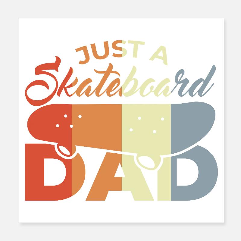 Skateboard Papa Poster 20x20 cm