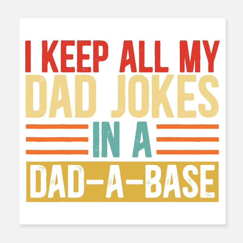 Papa-Witze in einer Dad-a-Base behalten Poster 20x20 cm