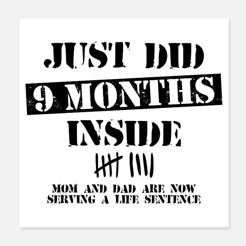 9 mois à l’intérieur Poster 20 x 20 cm