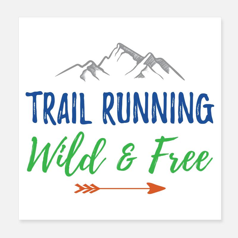 Trail Running – Wild and Free Poster 8" x 8" (20x20 cm)