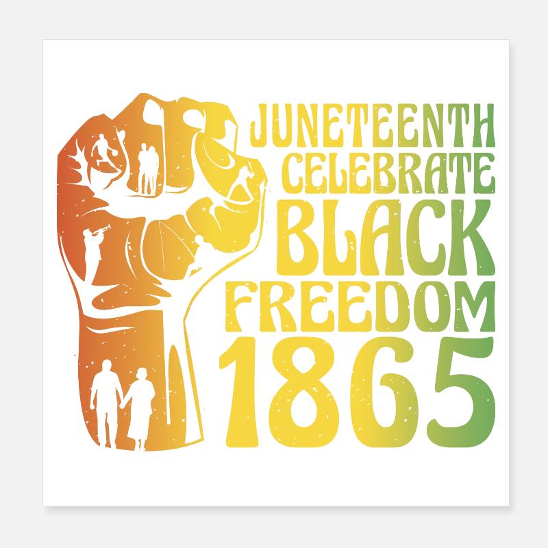 Juneteenth Black Freedom 1865 Poster 20x20 cm