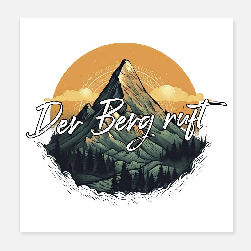 Der Berg ruft – Berglandschaft Poster 20x20 cm