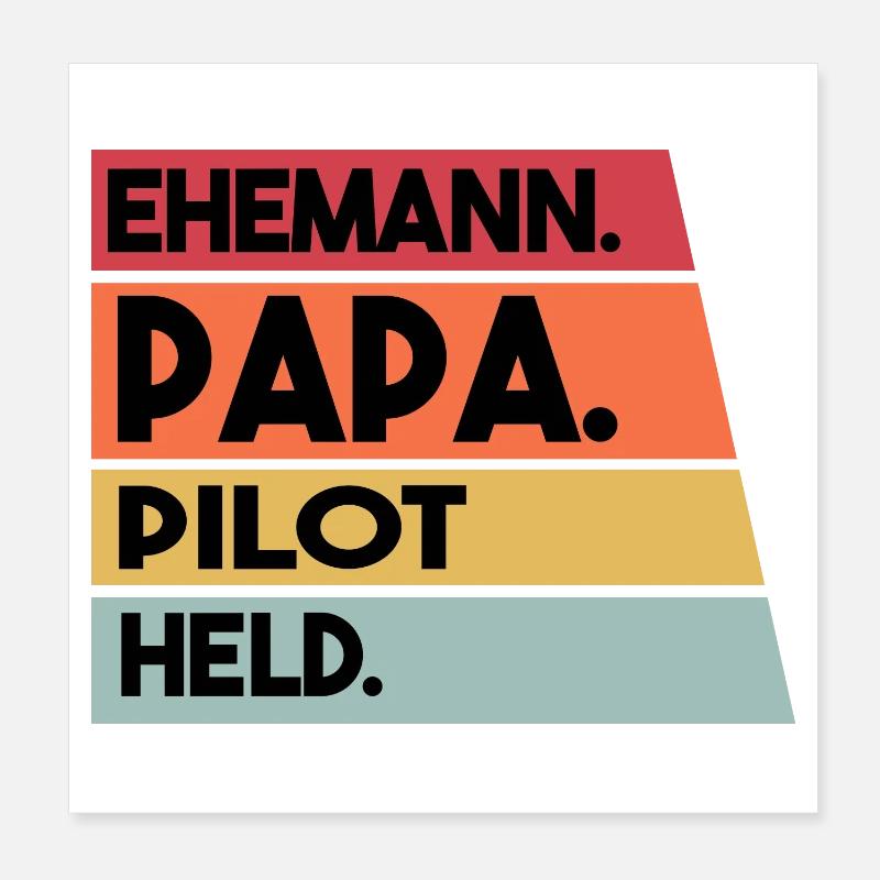Ehemann Papa Pilot Held Poster 20x20 cm