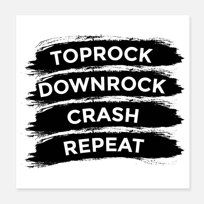 Breakdancer Spruch Poster 20x20 cm